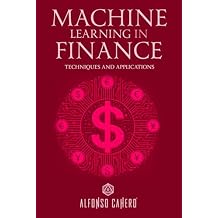 Machine Learning in Finance: Techniques and Applications