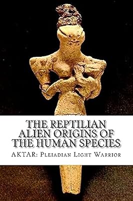 The Reptilian Alien Origins of the Human Species Paperback August 22, 2018
