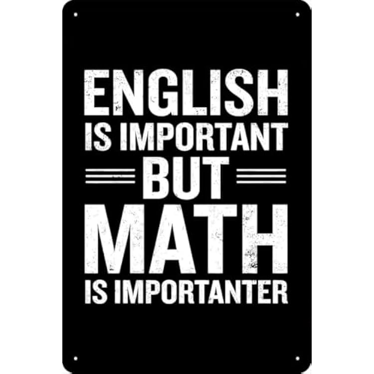 funny math posters - english important but math importanter metal tin sign, humorous classroom decor and educational wall art, gift for math teachers, 12x8 inches