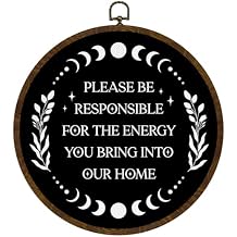 Please Be Responsible for The Energy You Bring Into Our Home Round Wall Art, Boho Witchy Moon Phase Hanging Sign, Spiritual Quote Print Wall Decor for Entryway Bedroom Living Room, Mindful Rustic Home Gift(Black-Please)