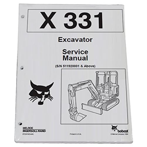 Bobcat X-331 Compact Excavator Workshop Repair Service Manual - Part Number # 6722918