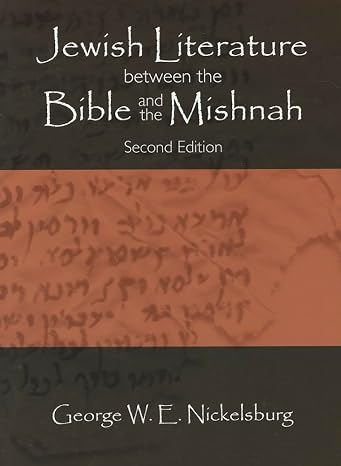 Jewish Literature between the Bible and the Mishnah: Second Edition