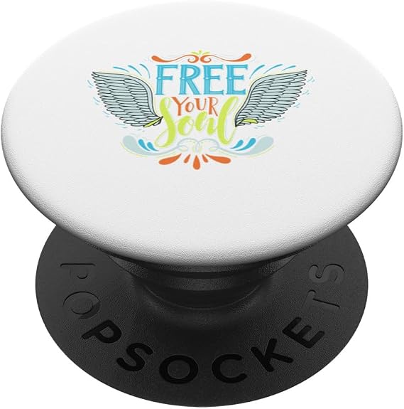 Free Your Soul PopSockets Standard PopGrip
