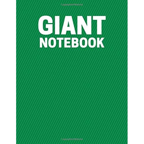 Giant Notebook: 600 Ruled Pages, Extra Large Notebook 8.5 x 11 in. Giant Notebook Collection Paperback Large Print, August 2, 2018