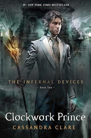 Clockwork Prince: 2 (Infernal Devices)