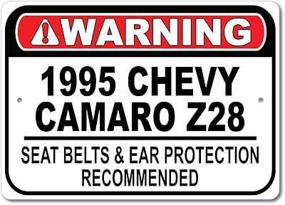 1995 95 Chevy Camaro Z28 Seat Belt Recommended Fast Car Sign, Metal Garage Sign, Wall Decor, GM Car Sign - 10x14 inches