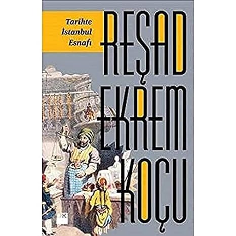 Istanbul Tradesmen in History