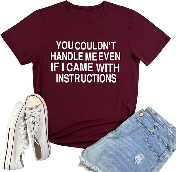 BLACKMYTH Women You Couldn't Handle Me Graphic Cute T Shirt Funny Summer Tees