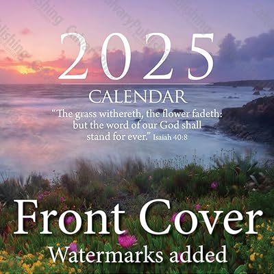 2025 Christian Wall Calendar, King James Bible Verses, 12x24 Open Staple Bound, Beautiful Pictures, quality printing and binding.