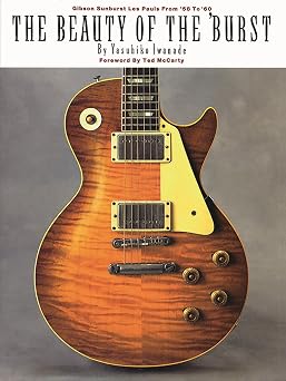 The Beauty of the Burst Gibson Sunburst Les Pauls from 58 to 60