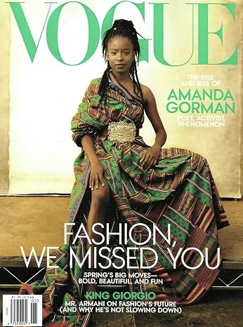 Vogue Magazine (May, 2021) Fashion we Missed you Amanda Gorman Cover