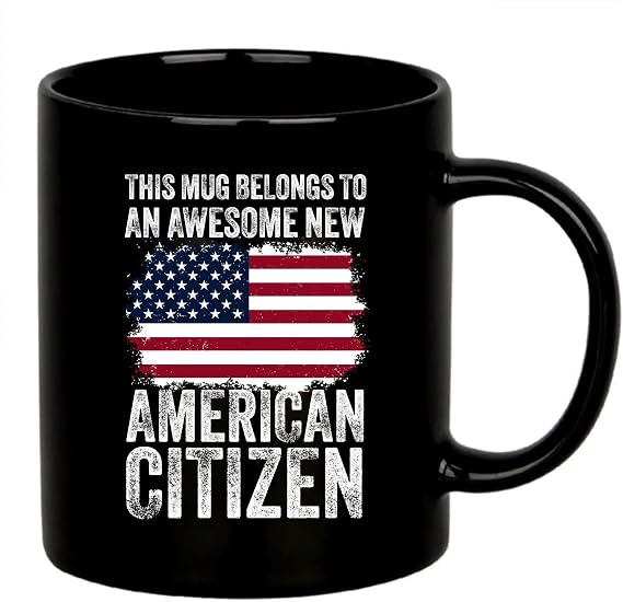 This Mug Belongs To An Awesome New American Citizen Citizenship Gifts For Family Friends American Flag Coffee Mug 11 oz Black | Citizen Gifts USA Citizenship Ceramic Mug Novelty Drinkware