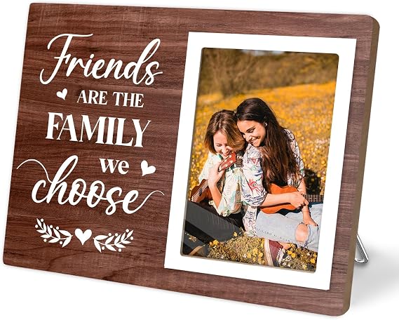 Best Friend Picture Frame, Friendship Gift for Women Besties, Best Friends Birthday Graduation Christmas Gifts Going Away Gifts, Friends Are the Family We Choose, 4x6 Inches Photo (Brown01)