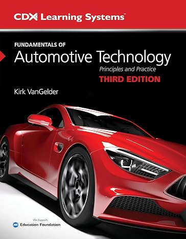 Fundamentals of Automotive Technology: .