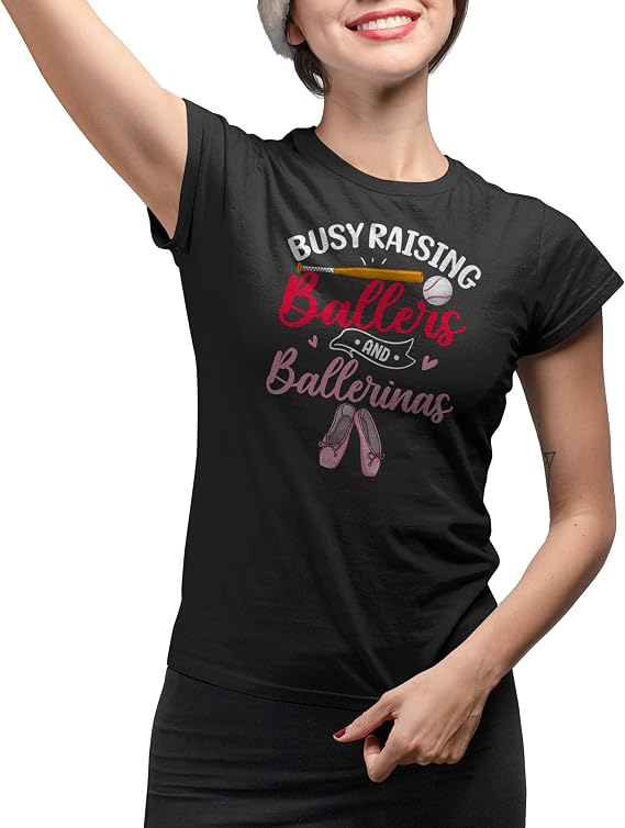 Busy Raising Ballers and Ballerinas T-Shirt - Supporter Mom Gift Graphic Tee