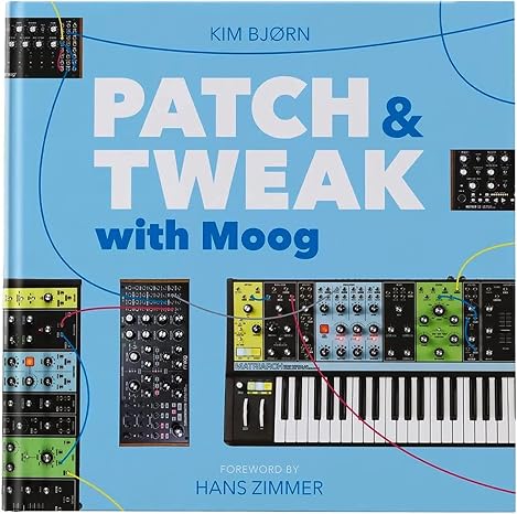 PATCH & TWEAK with Moog