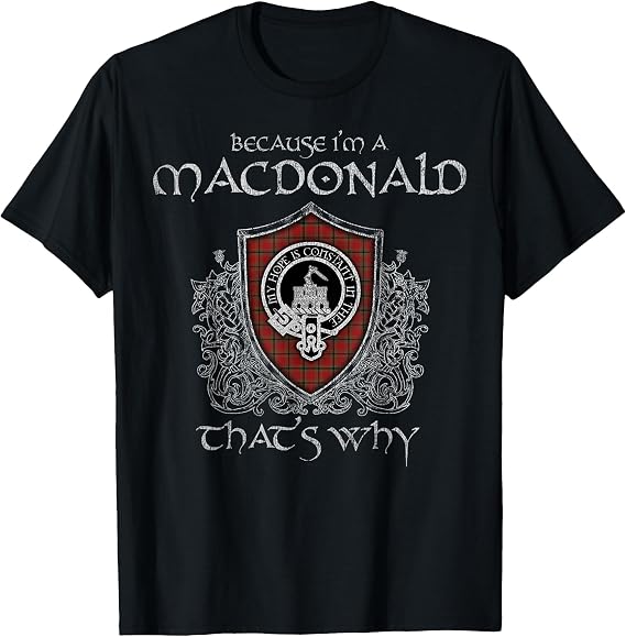 Clan Macdonald Crest Tartan Celtic Last Name Vinatge T-Shirt