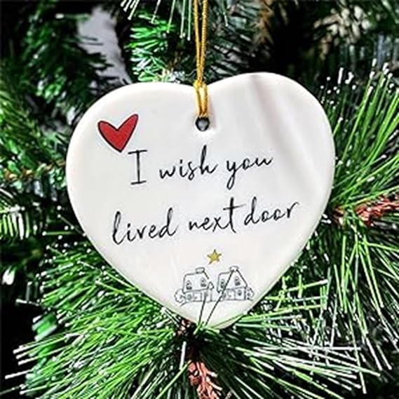 Christmas Heart Hanging Ornament, Chicshouse Ornaments, Christmas Tree Decoration, Christmas Hanging Decoration (I Wish You Lived Next Door)