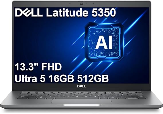 Dell Latitude 5350, 13.3" FHD, Intel Ultra 5 125U, 16GB DDR5 RAM, 512GB SSD | Anti-Glare, Business AI PC Laptop, 12-Core,gt; i7-1355U, Backlit KB, 1080p Webcam, 2X Thunderbolt 4, HDMI, Win 11 Pro