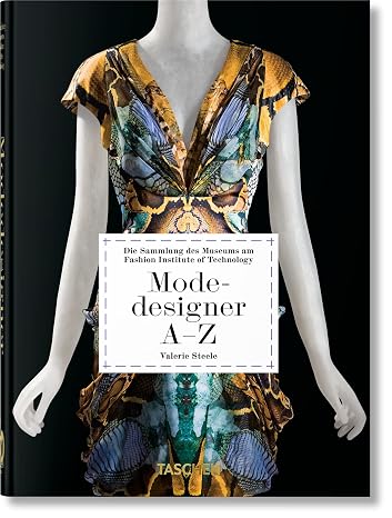 Modedesigner A–Z: 40th Ed. (45th Edition)