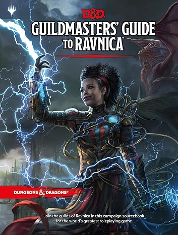 Dungeons & Dragons Guildmasters' Guide to Ravnica (D&D/Magic: The Gathering Adventure Book and Campaign Setting)