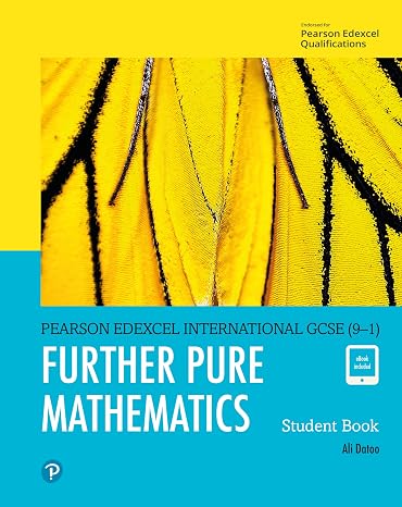 Edexcel International GCSE (9-1) Further Pure Mathematics Student Book