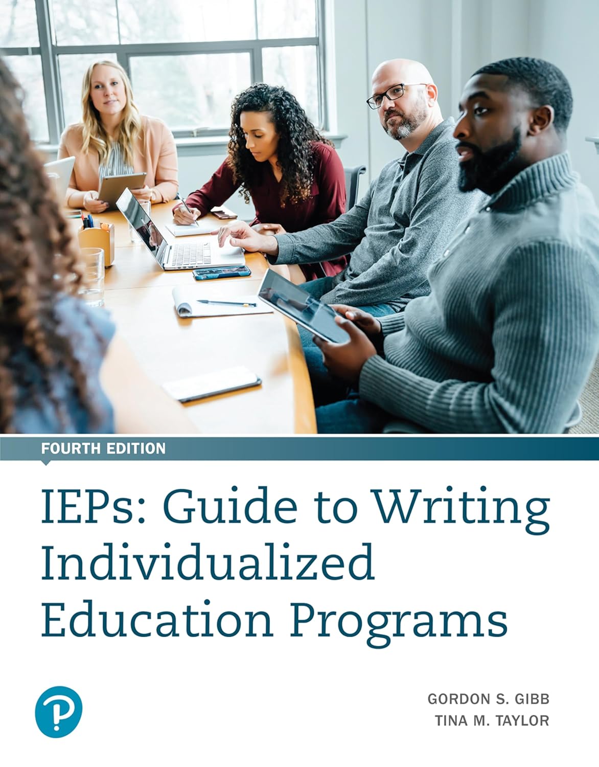 IEPs: Guide to Writing Individualized Education Programs 4th Edition