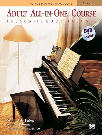 Alfred's Basic Adult All-in-One Course: Lesson, Theory, Technic