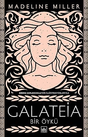 Galateia: Bir Öykü