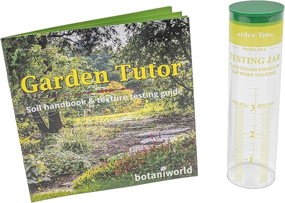 Garden Tutor Soil Texture Test Kit - Test Soil Structure, Calibrated Testing Jar, Measure Soil Layers, Improve Your Soil, Handbook, Detailed Instructions, Find Plant Compatibility, Determine Amendment